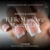 Watch & Learn: E-File Gel Manicure, Online Masterclass